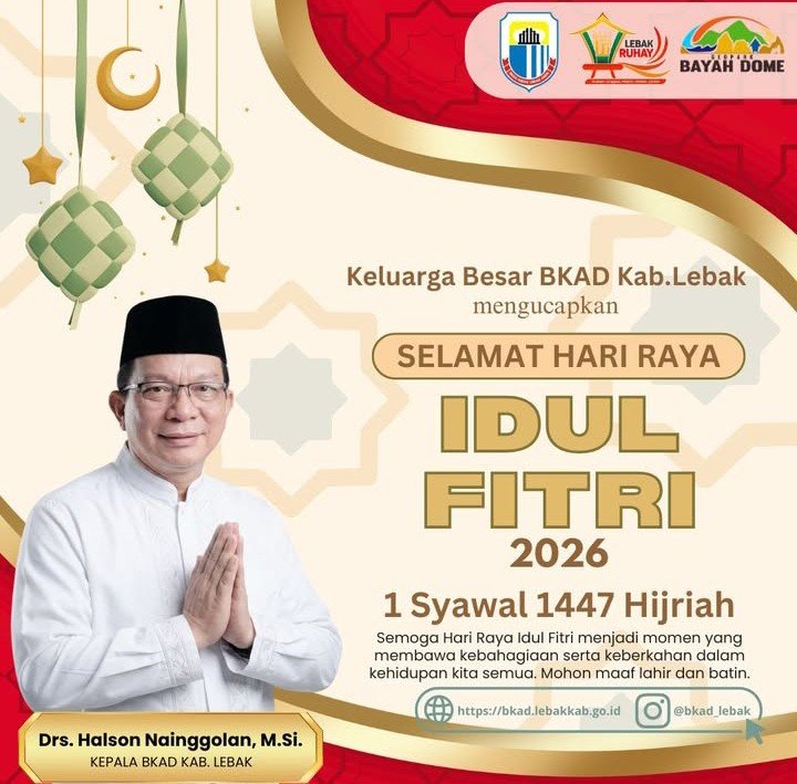 BKAD Kabupaten Lebak Sampaikan Ucapan Selamat Hari Raya Idul Fitri 1447 H-2026 M