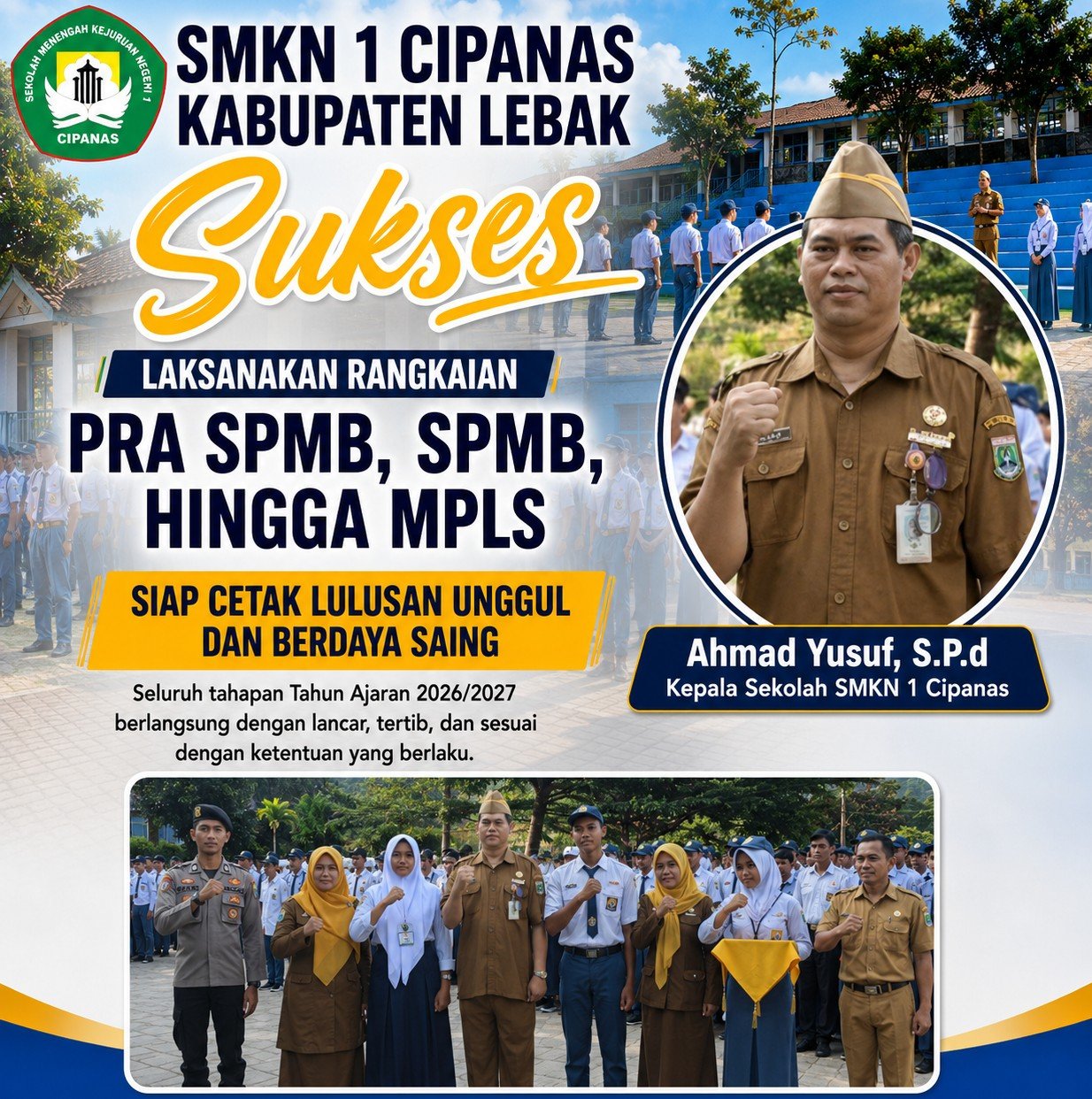 Smkn 1 Cipanas Kabupaten Lebak Sukses Laksanakan Rangkaian Pra Spmb, Spmb, Hingga Mpls