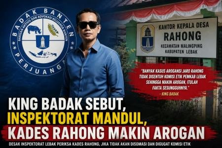 King Badak SebutInspektorat Ma