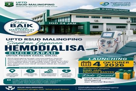 UPTD RSUD Malingping Siapkan Layanan Hemodialisa Ditargetkan Launching