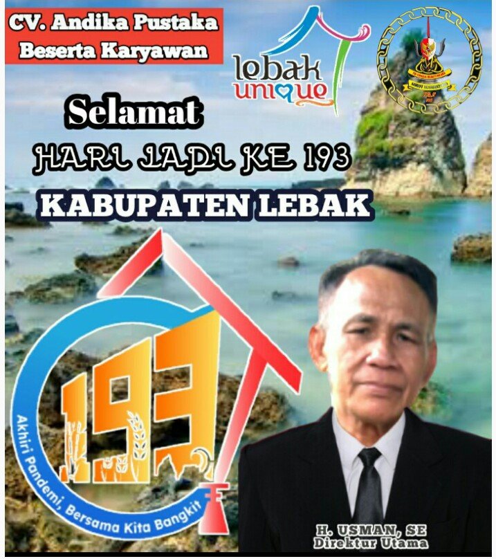 DIRGAHAYU KE-193 KABUPATEN LEBAK SEMAKIN MAJU DAN SEJAHTERA