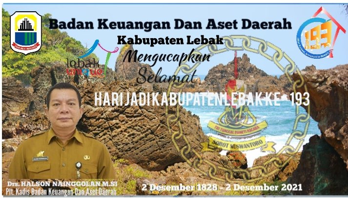 Badan Keuangan Dan Aset Daerah BKAD Mengucapkan Hari Jadi Kabupaten Lebak Ke- 193