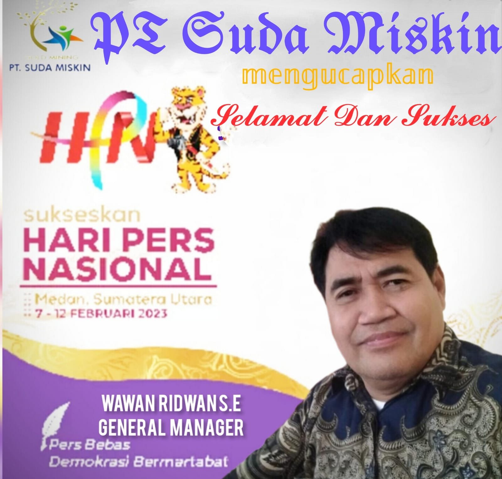 Ucapan Hari Pers Nasional tahun 2023 PT SUDA MISKIN Kabupaten Lebak