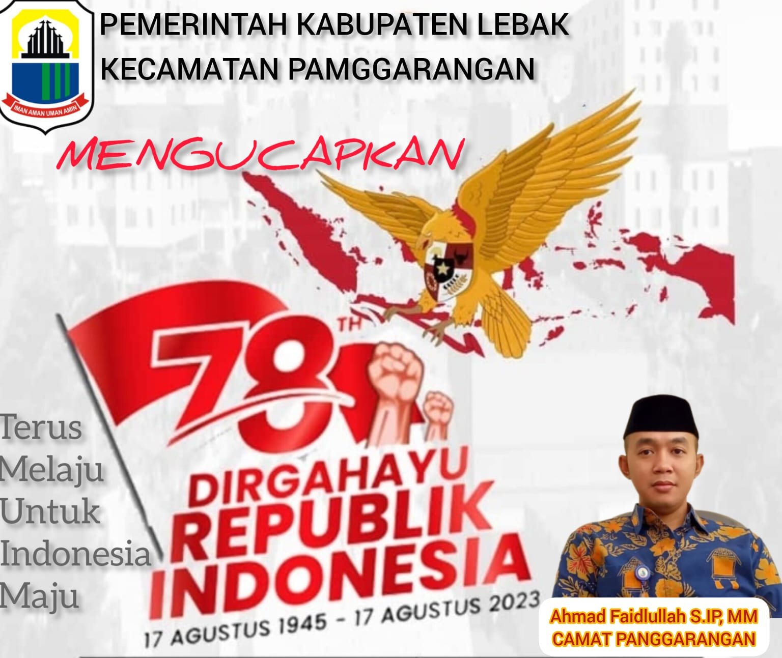 Kecamatan Panggarangan Mengucapkan DIRGAHAYU RI KE 78, Tahun2023