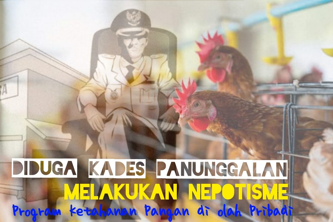 Diduga Kades Panunggalan Melakukan Nepotisme, Program Ketahanan Pangan Di Olah Pribadi