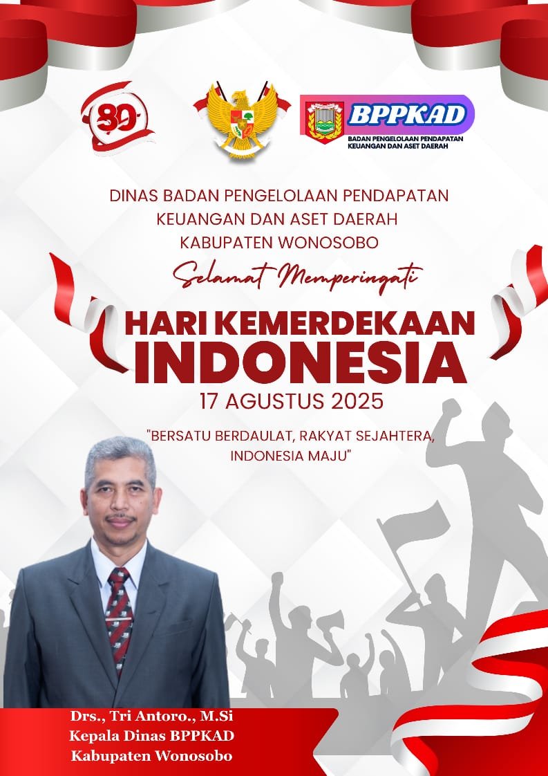 Dinas BPPKAD Kabupaten Wonosobo Mengucapakan Dirgahayu Republik Indonesia ke - 80