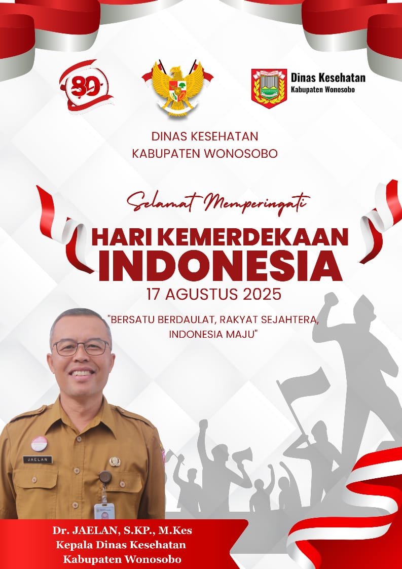 Dinas kesehatan kabupaten Wonosobo Mengucapkan Dirgahayu Republik Indonesia ke - 80