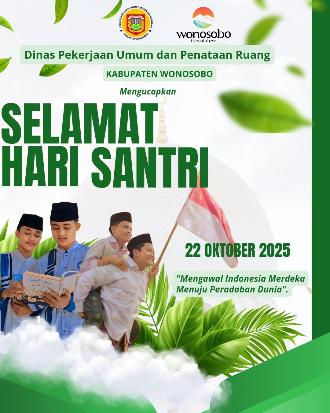 Dinas pekerjaan umum dan Penataan Ruang kabupaten Wonosobo Mengucapkan Selamat Hari Santri Nasional 2025