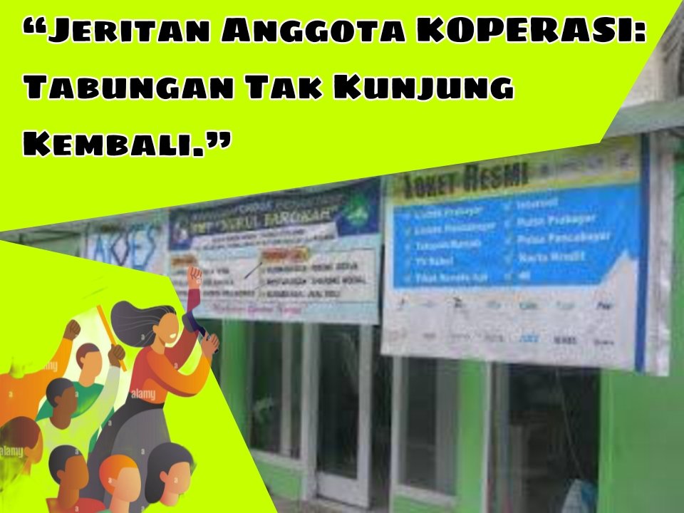 RATUSAN ANGGOTA KOPERASI NURUL BAROKAH DI PURBALINGGA DIDUGA JADI KORBAN PENGGELAPAN